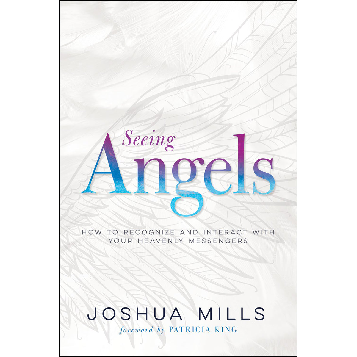 Seeing Angels (Paperback)