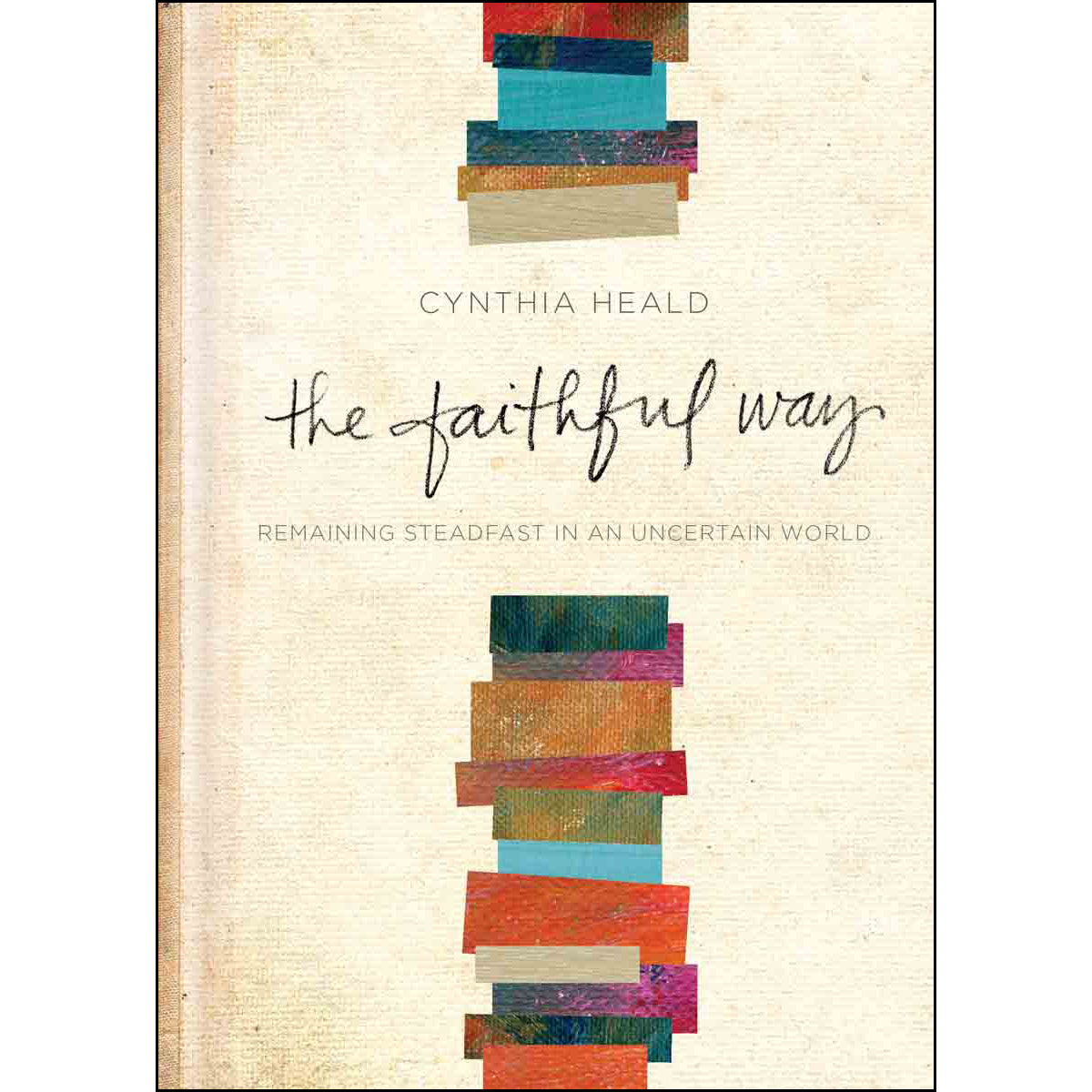The Faithful Way (Hardcover)