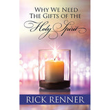 Why We Need The Gifts Of The Holy Spirit (Paperback)