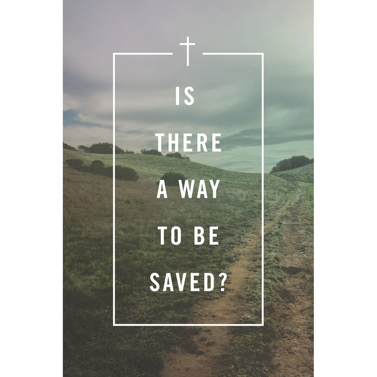 Is There A Way To Be Saved (Pack Of 25)(Booklets)