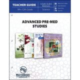 Advanced Pre-Med Studies Teacher Guide (Paperback)