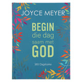 Begin die Dag Saam met God: 365 Dagstukke (Hardeband)