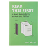 Read This First: A Simple Guide to Getting the Most from the Bible (Paperback)