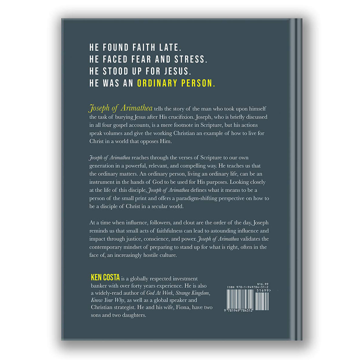 Joseph Of Arimathea: The Extraordinary Calling Of Ordinary People (Hardcover)