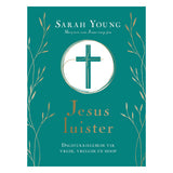 Jesus Luister: Dagstukkiegebede vir Vrede, Vreugde en Hoop (Hardeband)
