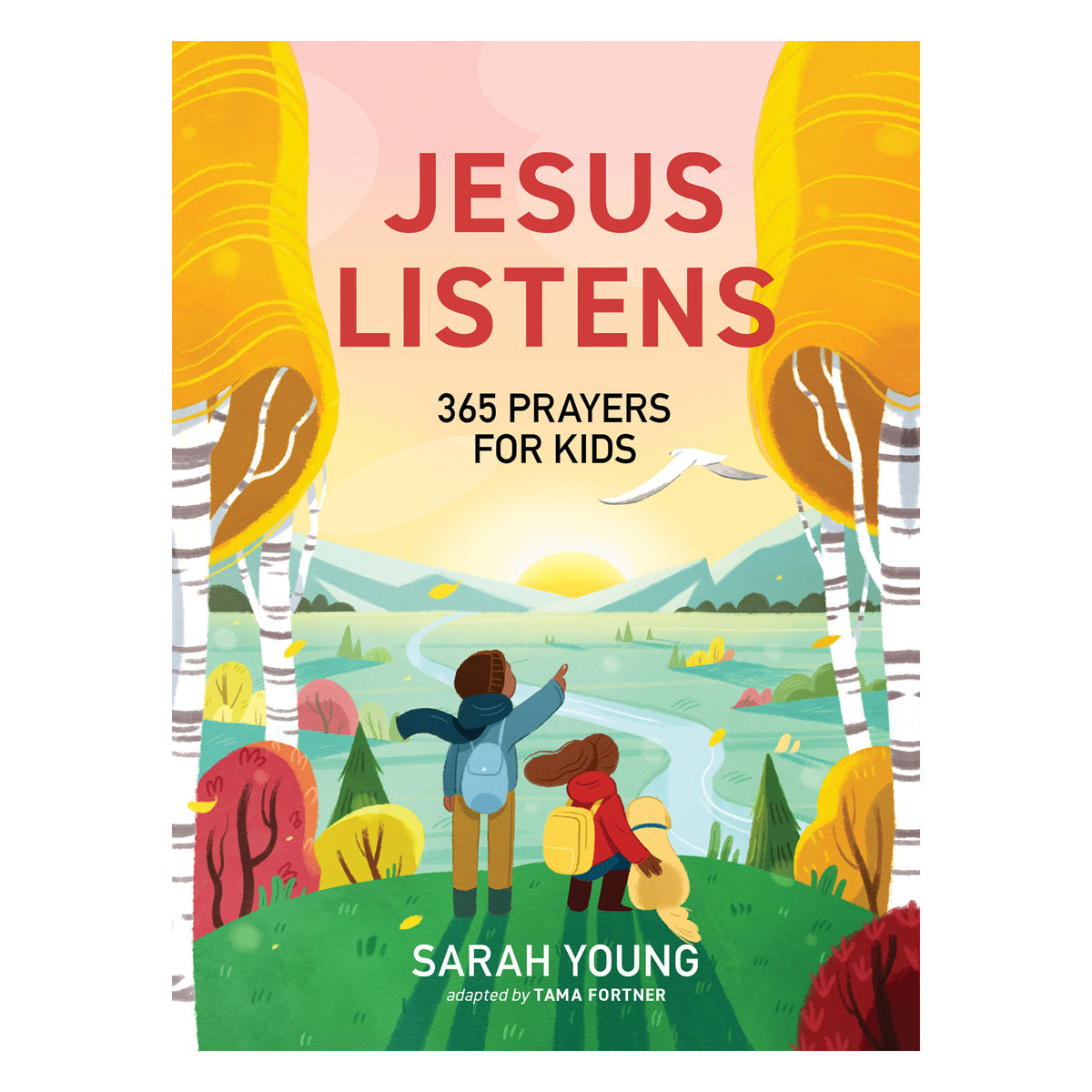 Jesus Listens: 365 Prayers for Kids (Hardcover)
