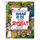 Waar Is Ek in die Bybel?: Soek die Persoon Wat Nie in die Storie Hoort Nie (Hardeband)