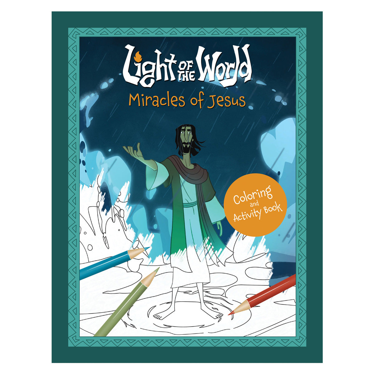 Light of the World Miracles of Jesus Coloring and Activity Book (Paperback)