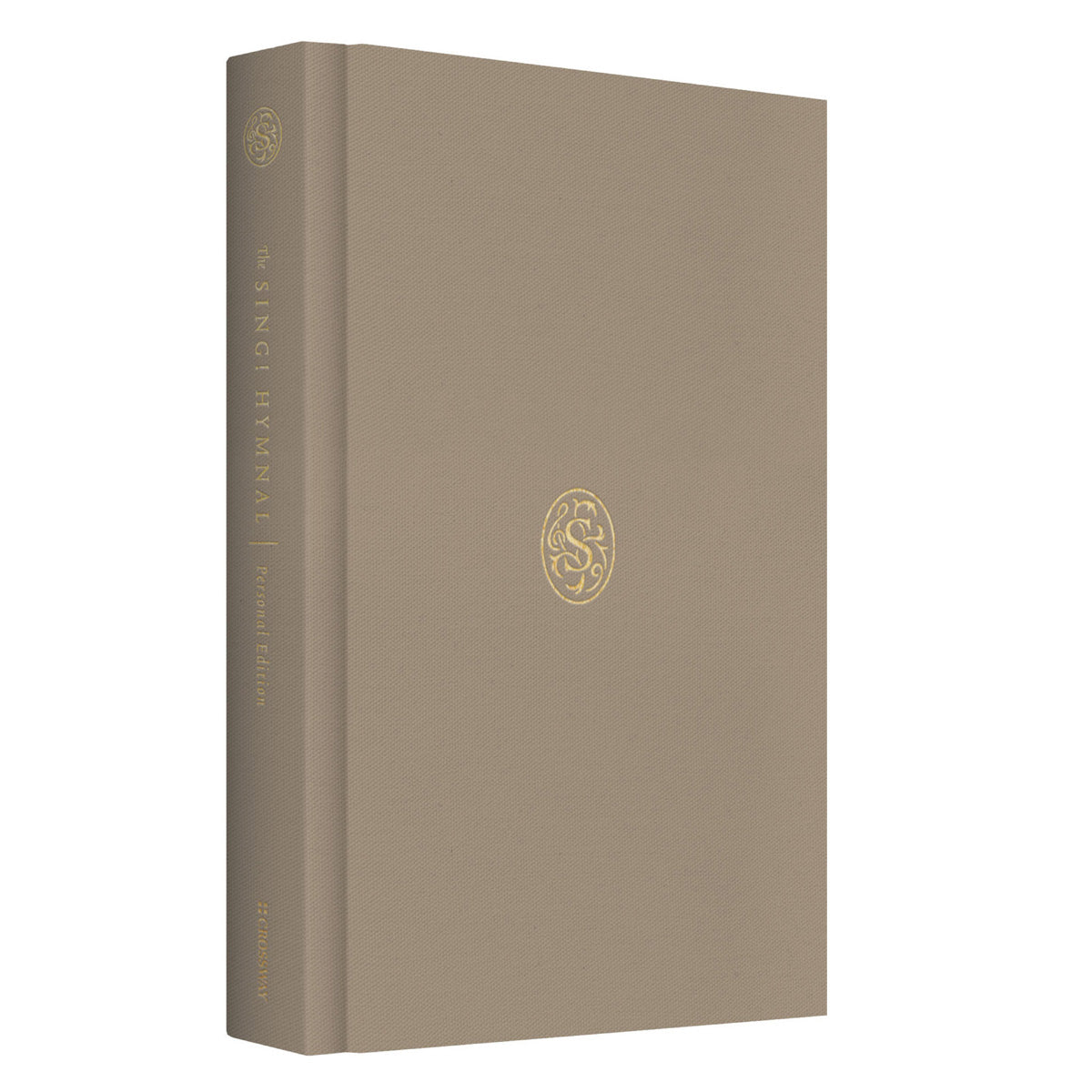 The Sing! Hymnal, Personal Edition: A Treasury of 200 Hymns for Worship and Reflection HC