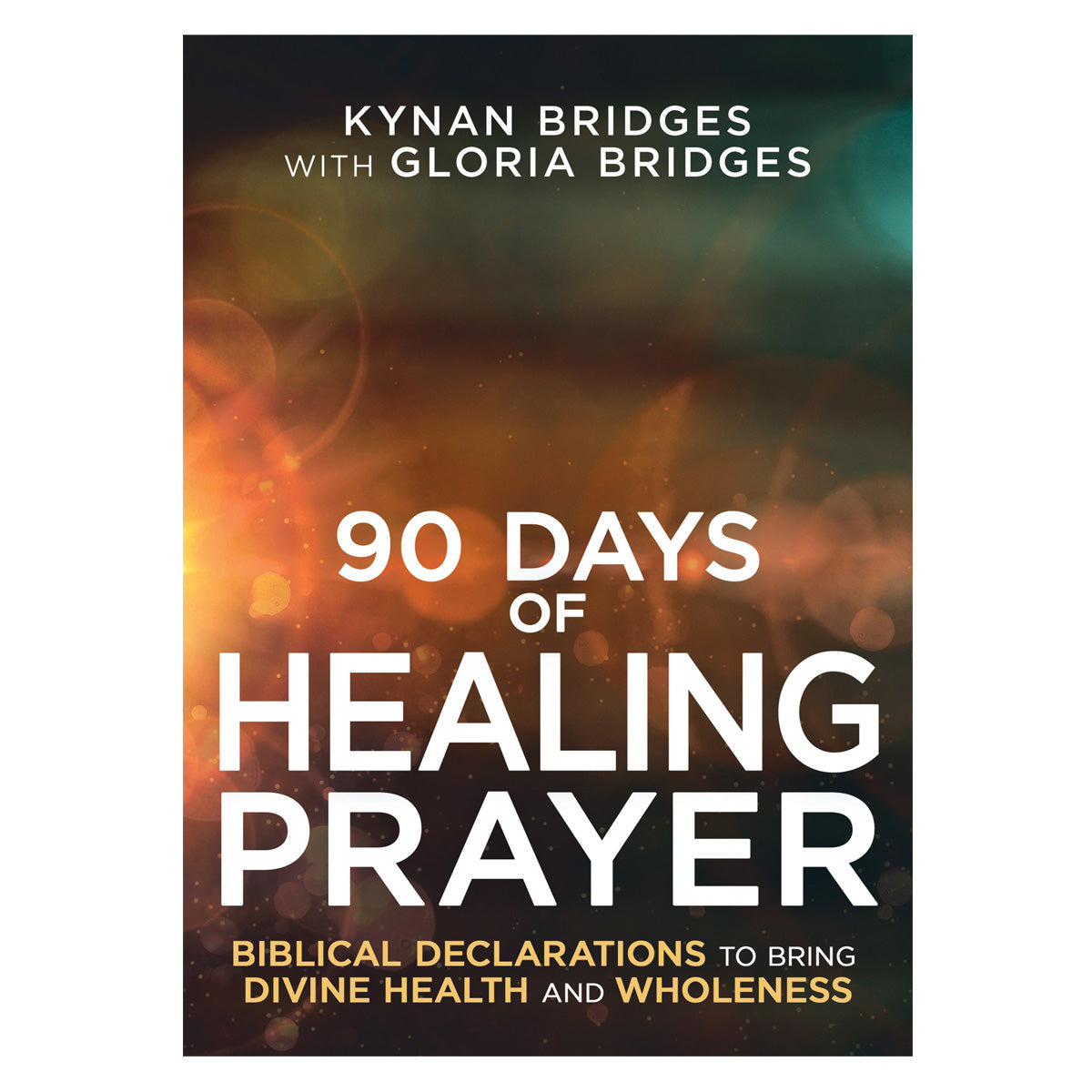 90 Days of Healing Prayer (Paperback)