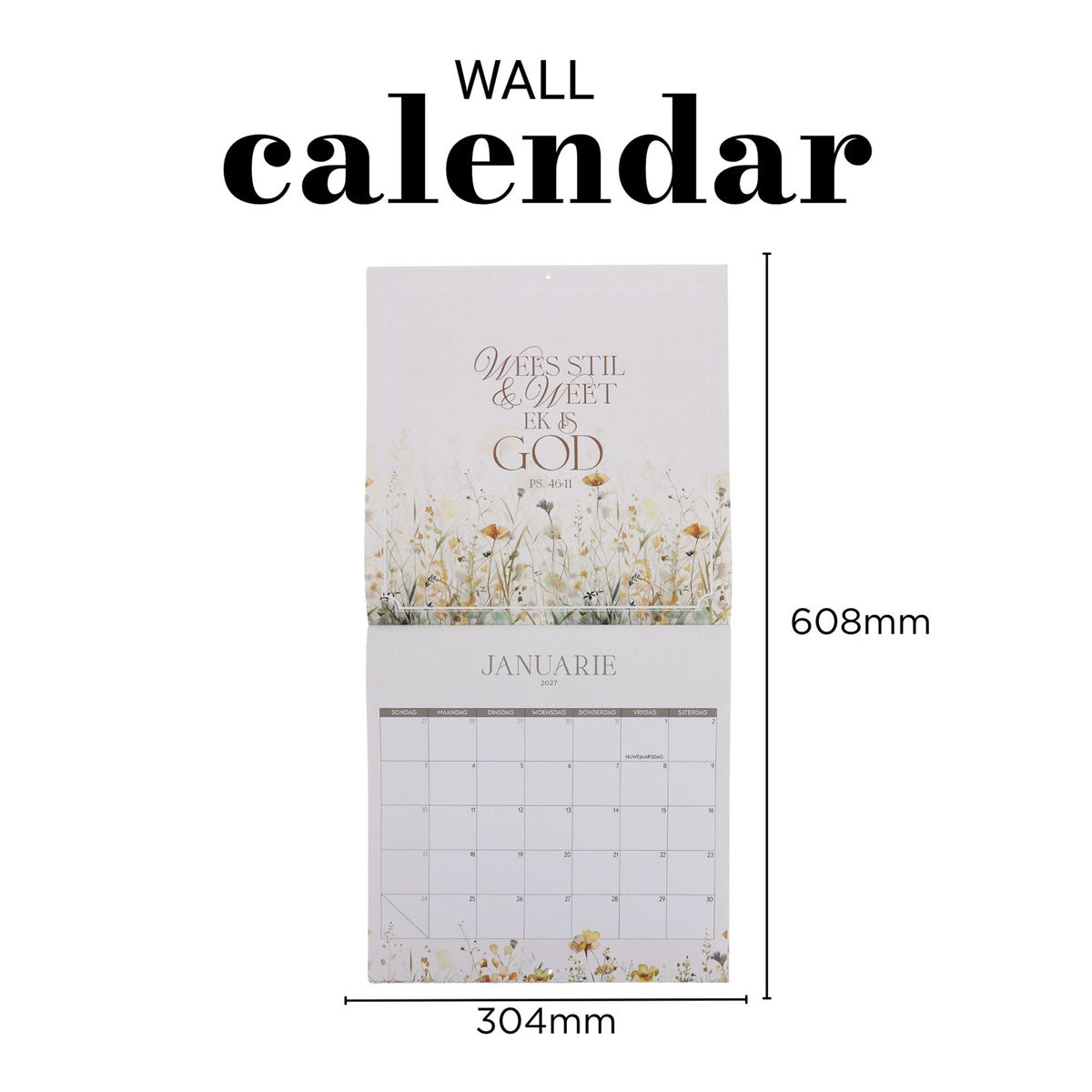 2027 Kalender - Dit Is die Dag Wat die Here Gemaak Het