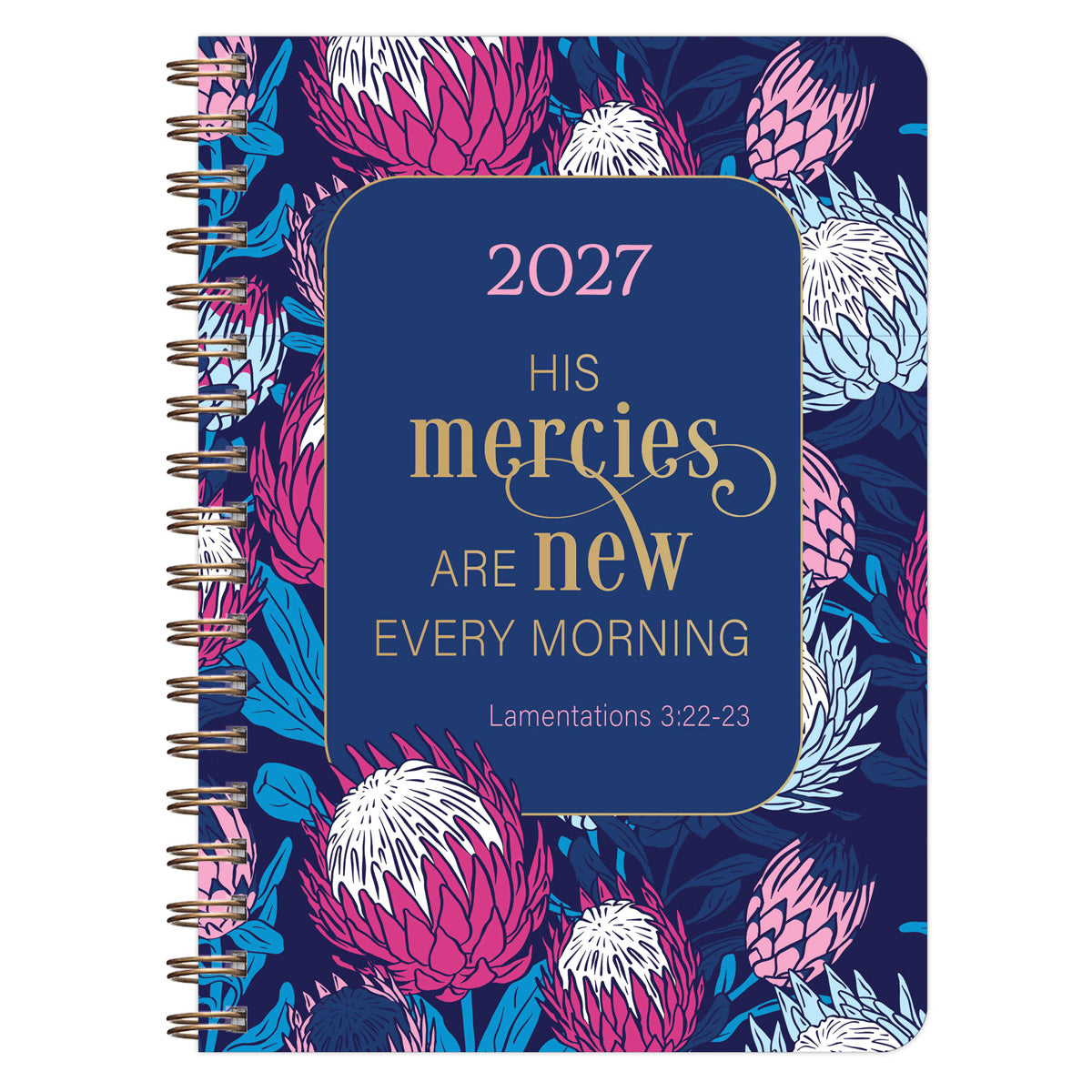 2027 Diary - Daily Planner - His Mercies Are New Every Morning - Wirebound